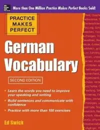 Practice Makes Perfect German Vocabulary